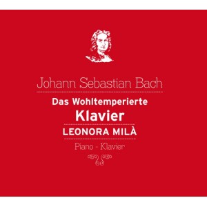 J. S. Bach: Das Wohltemperierte Klavier