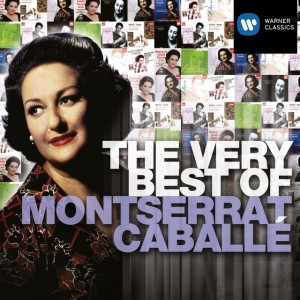 The very best of Montserrat Caballé
