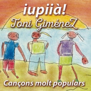Iupiià! - Cançons molt populars