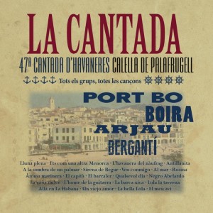 La Cantada (47ª Cantada d'havaneres, Calella de Palafrugell)