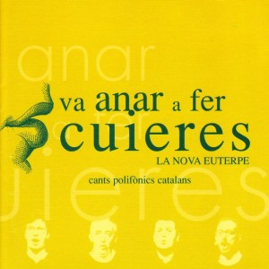 Va anar a fer cuieres (Cants polifònics catalans)