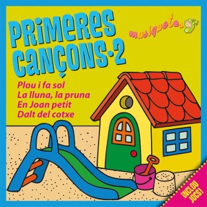 Primeres cançons - 2