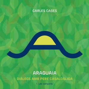 Araguaia. Diàlegs amb Pere Casaldàliga