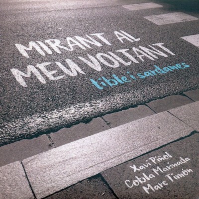 Mirant al meu voltant. Tible i sardanes