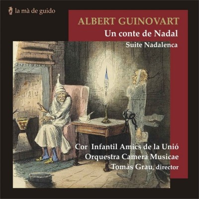 Albert Guinovart: Un conte de Nadal / Suite nadalenca