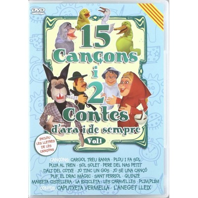 15 Cançons i 2 contes de sempre, vol. 1
