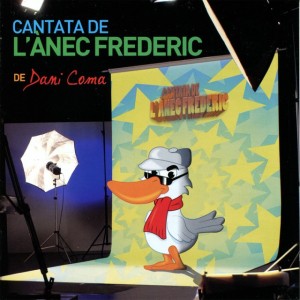 Cantata de l'Ànec Frederic