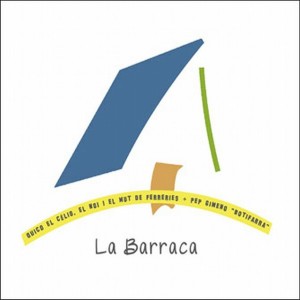 La Barraca (AMB PEP GIMENO “BOTIFARRA”)