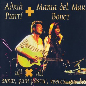 Ull per ull / Mmm, Quin Fastic, Veeccs, Que Bo!