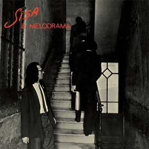 Sisa & Melodrama