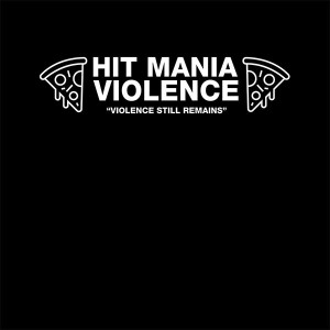 Hit Mania Violence II