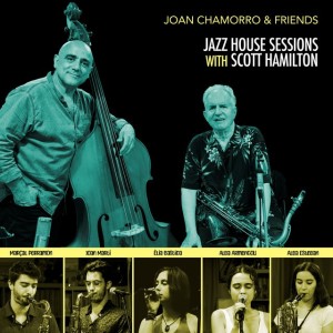 Jazz House Sessions withn Scott Hamilton