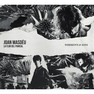 La flor del panical. Whiskyn's 25 anys