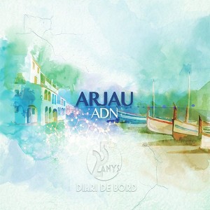 ADN Arjau. 25 anys: Diari de bord