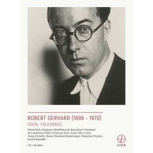 Robert Gerhard: Vocal Folksongs